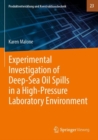Image for Experimental Investigation of Deep-Sea Oil Spills in a High-Pressure Laboratory Environment