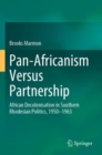 Image for Pan-Africanism Versus Partnership