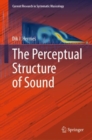 Image for The Perceptual Structure of Sound