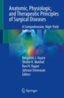 Image for Anatomic, Physiologic, and Therapeutic Principles of Surgical Diseases