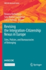 Image for Revising the Integration-Citizenship Nexus in Europe