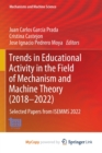 Image for Trends in Educational Activity in the Field of Mechanism and Machine Theory (2018-2022)
