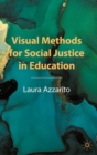 Image for Visual methods for social justice in education