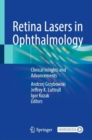 Image for Retina lasers in ophthalmology: clinical insights and advancements