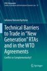 Image for Technical Barriers to Trade in “New Generation” RTAs and in the WTO Agreements