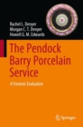Image for The Pendock Barry porcelain service  : a forensic evaluation
