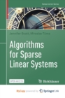 Image for Algorithms for Sparse Linear Systems