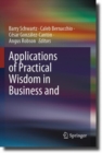 Image for Applications of Practical Wisdom in Business and Management