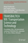 Image for TRANSBALTICA XIII: Transportation Science and Technology