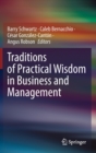 Image for Traditions of Practical Wisdom in Business and Management