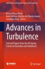 Image for Advances in Turbulence: Selected Papers from the XII Spring School on Transition and Turbulence