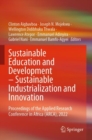 Image for Sustainable Education and Development – Sustainable Industrialization and Innovation