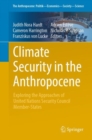 Image for Climate Security in the Anthropocene