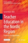 Image for Teacher Education in the Nordic Region: Challenges and Opportunities