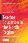 Image for Teacher Education in the Nordic Region : Challenges and Opportunities