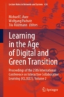 Image for Learning in the age of digital and green transition  : proceedings of the 25th International Conference on Interactive Collaborative Learning (ICL2022)Volume 2