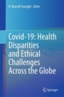 Image for COVID-19: Health Disparities and Ethical Challenges Across the Globe