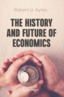 Image for The History and Future of Economics