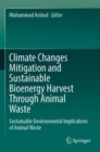 Image for Climate Changes Mitigation and Sustainable Bioenergy Harvest Through Animal Waste