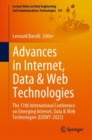 Image for Advances in Internet, Data &amp; Web Technologies : The 11th International Conference on Emerging Internet, Data &amp; Web Technologies (EIDWT-2023)
