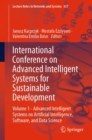 Image for International Conference on Advanced Intelligent Systems for Sustainable Development: Volume 1 - Advanced Intelligent Systems on Artificial Intelligence, Software, and Data Science