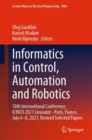 Image for Informatics in Control, Automation and Robotics: 18th International Conference, ICINCO 2021 Lieusaint - Paris, France, July 6-8, 2021, Revised Selected Papers
