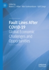 Image for Fault lines after COVID-19: global economic challenges and opportunities
