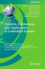 Image for Analysis, estimations, and applications of embedded systems  : 6th IFIP TC 10 International Embedded Systems Symposium, IESS 2019, Friedrichshafen, Germany, September 9-11, 2019
