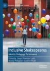 Image for Inclusive Shakespeares  : identity, pedagogy, performance