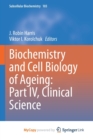 Image for Biochemistry and Cell Biology of Ageing : Part IV, Clinical Science