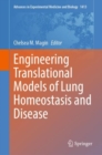 Image for Engineering translational models of lung homeostasis and disease