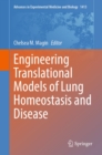 Image for Engineering Translational Models of Lung Homeostasis and Disease