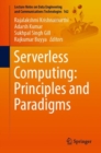 Image for Serverless computing  : principles and paradigms