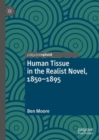 Image for Human tissue in the realist novel, 1850-1895