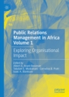 Image for Public relations management in Africa.: (Exploring organisational impact)