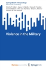 Image for Violence in the Military