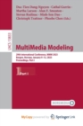 Image for MultiMedia Modeling : 29th International Conference, MMM 2023, Bergen, Norway, January 9-12, 2023, Proceedings, Part I
