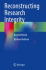 Image for Reconstructing Research Integrity