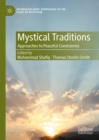 Image for Mystical Traditions: Approaches to Peaceful Coexistence