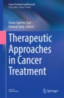 Image for Therapeutic Approaches in Cancer Treatment