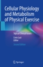 Image for Cellular Physiology and Metabolism of Physical Exercise: Topical Clinical Issues