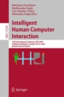 Image for Intelligent Human Computer Interaction: 14th International Conference, IHCI 2022, Tashkent, Uzbekistan, October 20-22, 2022, Revised Selected Papers