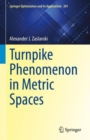 Image for Turnpike Phenomenon in Metric Spaces : 201