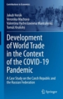 Image for Development of World Trade in the Context of the COVID-19 Pandemic