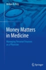 Image for Money Matters in Medicine
