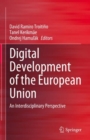 Image for Digital development of the European Union  : an interdisciplinary perspective