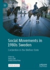 Image for Social movements in 1980s Sweden  : contention in the welfare state