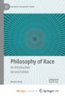 Image for Philosophy of Race : An Introduction