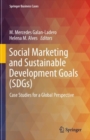 Image for Social Marketing and Sustainable Development Goals (SDGs)