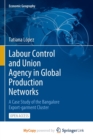Image for Labour Control and Union Agency in Global Production Networks